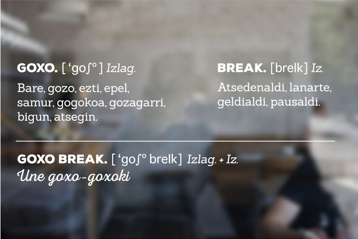 Significado Goxo y Break
